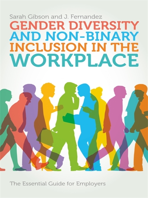 Book jacket for Gender diversity and non-binary inclusion in the workplace : the essential guide for employers